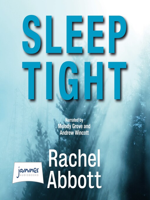 Title details for Sleep Tight by Rachel Abbott - Available